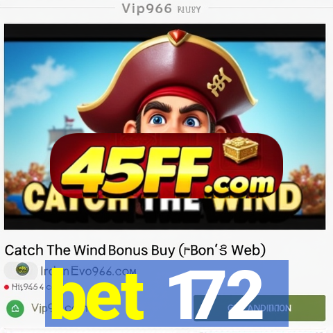 bet 172